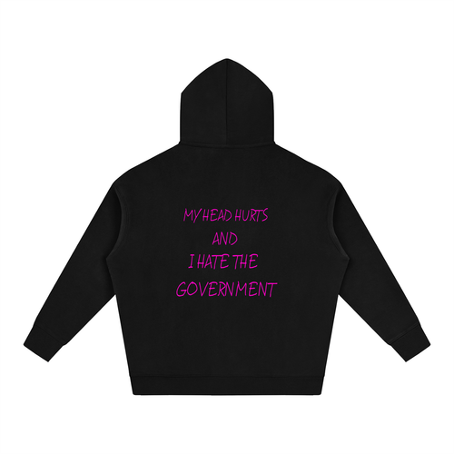 I HATE THE GOVERNMENT - HOODIE